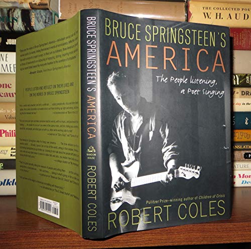9780375505591: Bruce Springsteen's America: The People Listening, a Poet Singing