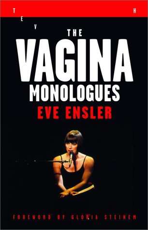 9780375505652: The Vagina Monologues: The V-Day Edition