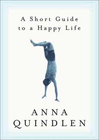 9780375506475: A Short Guide to a Happy Life