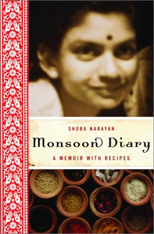 Stock image for Monsoon Diary: A Memoir with Recipes for sale by Wonder Book