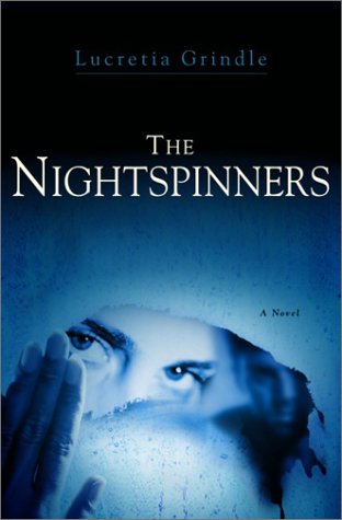 Imagen de archivo de The Nightspinners : A Novel a la venta por Better World Books