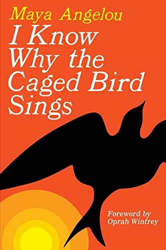 Stock image for I Know Why the Caged Bird Sings for sale by Goodwill of Colorado