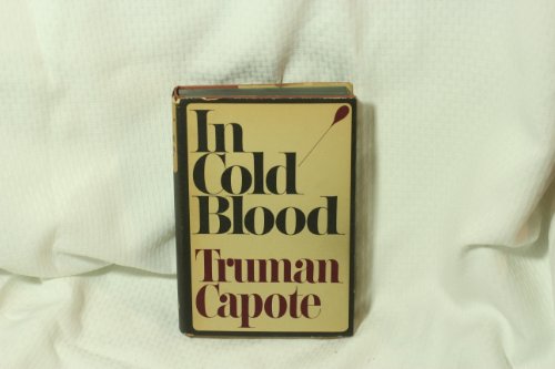 Beispielbild fr In Cold Blood: A True Account of a Multiple Murder and Its Consequences zum Verkauf von Abacus Bookshop