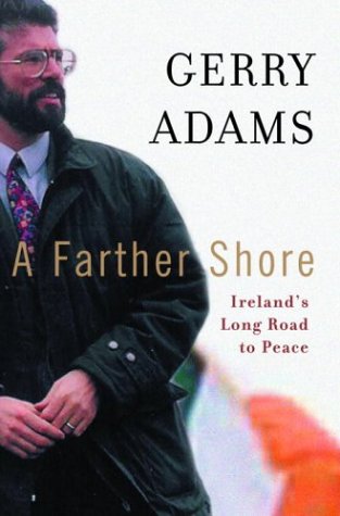 9780375508158: A Farther Shore: Ireland's Long Road to Peace