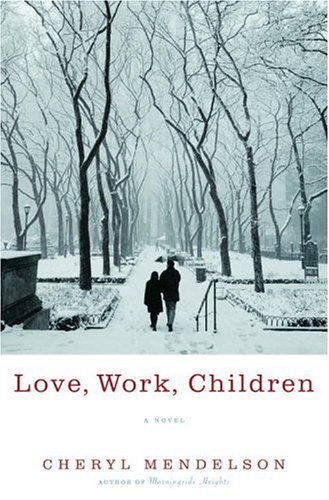 Stock image for Love, Work, Children for sale by Better World Books