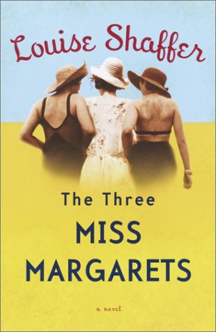 Beispielbild fr The Three Miss Margarets: A Novel zum Verkauf von Wonder Book