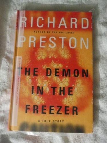 Beispielbild fr The Demon in the Freezer: A True Story zum Verkauf von Dream Books Co.