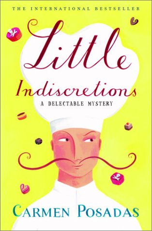 Stock image for Little Indiscretions : A Delectable Mystery for sale by Better World Books: West