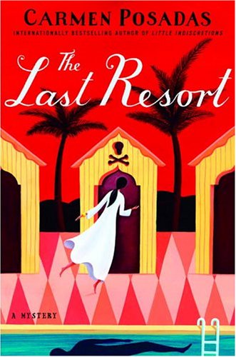 9780375508868: The Last Resort: A Mystery