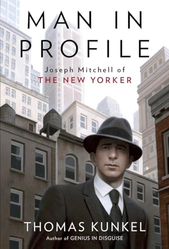 9780375508905: Man in Profile: Joseph Mitchell of The New Yorker