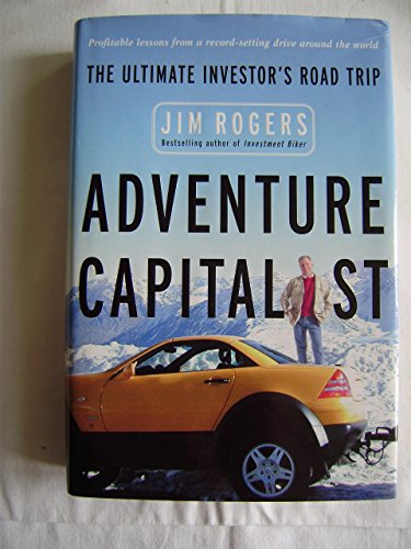 Stock image for Adventure Capitalist: The Ultimate Road Trip for sale by Your Online Bookstore