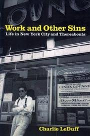 9780375509308: Work and Other Sins: Life in New York City and Thereabouts