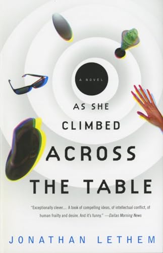 9780375700125: As She Climbed Across the Table: A Novel (Vintage Contemporaries)