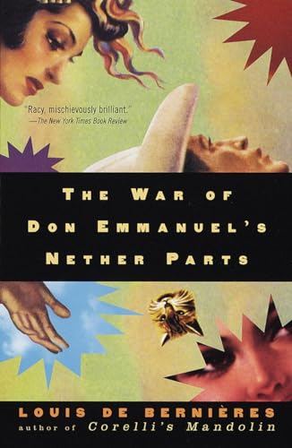 9780375700132: The War of Don Emmanuel's Nether Parts (Vintage International) [Idioma Ingls]