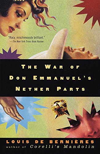 9780375700132: The War of Don Emmanuel's Nether Parts