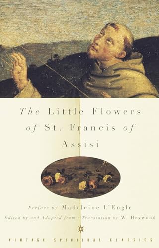 Beispielbild fr The Little Flowers of St. Francis of Assisi zum Verkauf von Better World Books