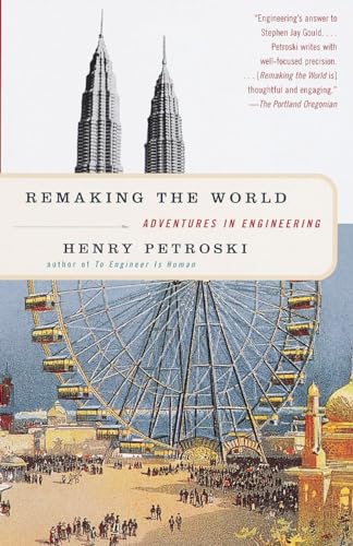 Beispielbild fr Remaking the World: Adventures in Engineering zum Verkauf von Wonder Book