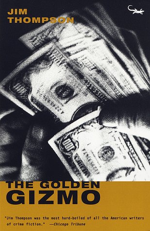 Imagen de archivo de The Golden Gizmo a la venta por The Maryland Book Bank