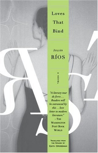 Imagen de archivo de Loves That Bind: A Novel a la venta por Half Price Books Inc.