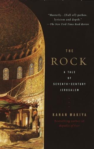 9780375700781: The Rock: A Tale of Seventh-Century Jerusalem (Vintage International)