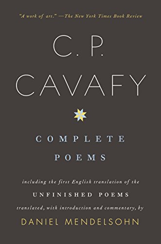 9780375700897: Complete Poems of C. P. Cavafy: Including the First English Translation of the Unfinished Poems