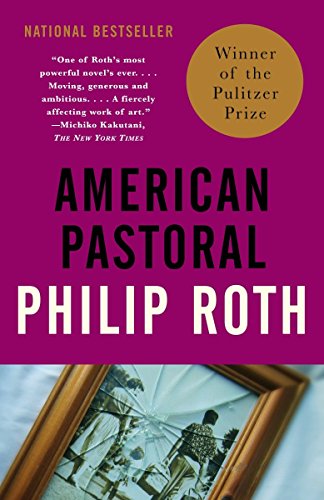 Stock image for American Pastoral: American Trilogy (1) (Vintage International) for sale by SecondSale