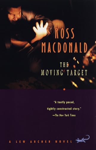 9780375701467: The Moving Target: 1 (Lew Archer Series)