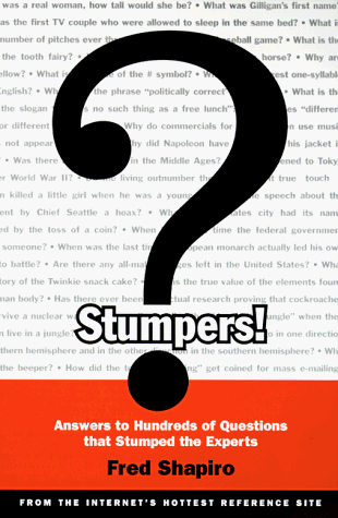 Beispielbild fr Stumpers!: Answers to Hundreds of Questions that Stumped the Experts zum Verkauf von SecondSale