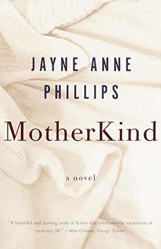 9780375701924: MotherKind: A Novel (Vintage Contemporaries)