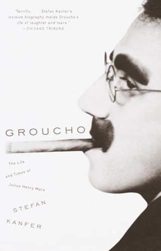 Imagen de archivo de Groucho: The Life and Times of Julius Henry Marx a la venta por Goodwill Books