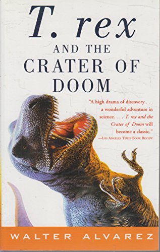 Stock image for T. Rex and the Crater of Doom for sale by Better World Books: West