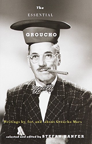 Beispielbild fr The Essential Groucho: Writings by, for, and about Groucho Marx zum Verkauf von SecondSale