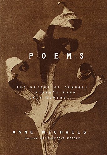 Imagen de archivo de Poems : The Weight of Oranges, Miner's Pond, Skin Divers a la venta por Better World Books