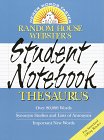 Imagen de archivo de Random House Webster's Student Notebook Thesaurus a la venta por Book Lover's Warehouse