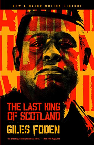 9780375703317: The Last King of Scotland (Vintage International)