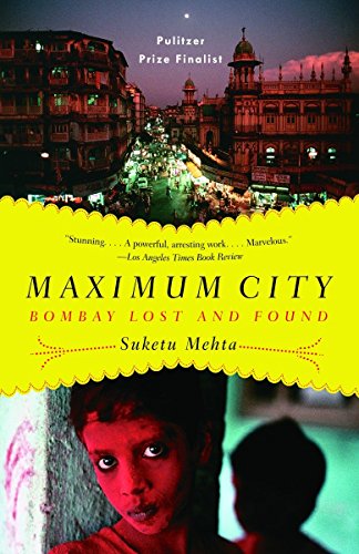 9780375703409: Maximum City: Bombay Lost and Found (Vintage) [Idioma Ingls]