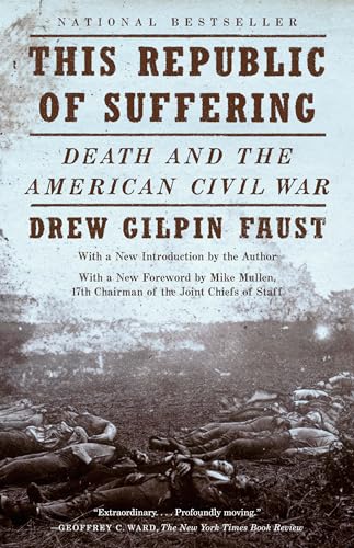 Beispielbild fr This Republic of Suffering: Death and the American Civil War (National Book Award Finalist) (Vintage Civil War Library) zum Verkauf von BooksRun