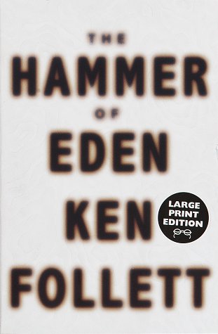 Stock image for The Hammer of Eden: A Novel (Random House Large Print) for sale by The Book Spot