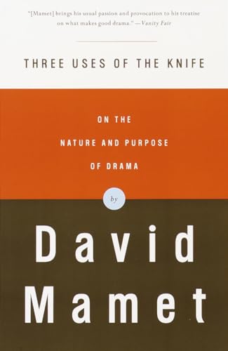 Beispielbild fr Three Uses of the Knife: On the Nature and Purpose of Drama zum Verkauf von SecondSale