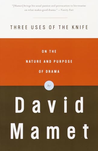 Stock image for Three Uses of the Knife: On the Nature and Purpose of Drama for sale by SecondSale