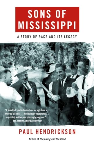Imagen de archivo de Sons of Mississippi: A Story of Race and Its Legacy a la venta por SecondSale