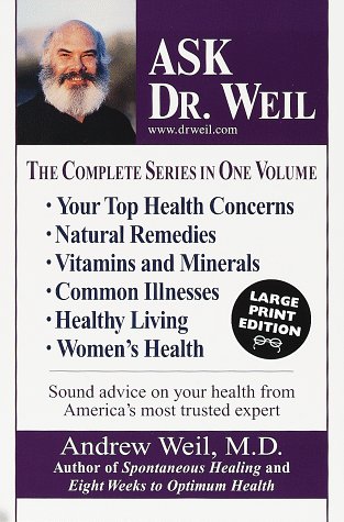 9780375704451: Ask Dr. Weil