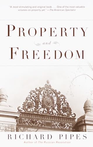 Beispielbild fr Property and Freedom zum Verkauf von Wonder Book