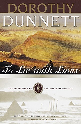 Beispielbild fr To Lie with Lions: Book Six of The House of Niccolo zum Verkauf von Wonder Book