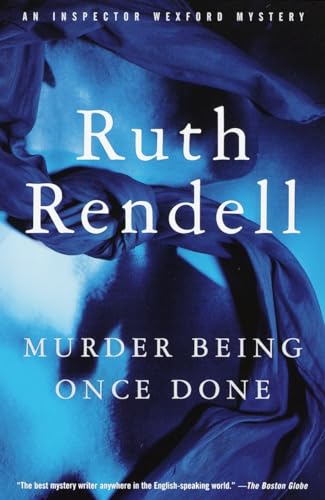 9780375704888: Murder Being Once Done: 7 (Inspector Wexford)