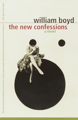 Beispielbild fr The New Confessions : A Novel zum Verkauf von Better World Books