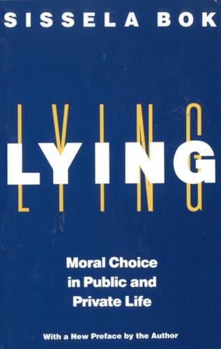 Beispielbild fr Lying: Moral Choice in Public and Private Life zum Verkauf von Wonder Book