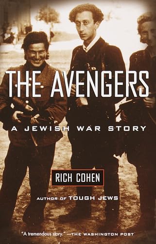 Beispielbild fr The Avengers - A Jewish War Story zum Verkauf von Der Ziegelbrenner - Medienversand