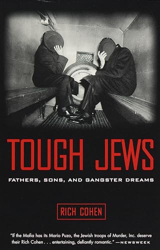 Beispielbild fr Tough Jews : Fathers, Sons, and Gangster Dreams zum Verkauf von Wonder Book