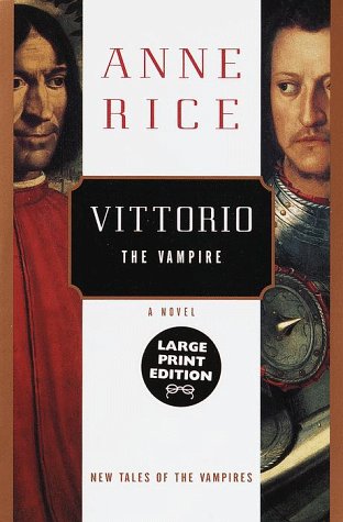 Imagen de archivo de Vittorio, the Vampire: New Tales of the Vampires (Random House Large Print (Cloth/Paper)) a la venta por Eagle Eye Books